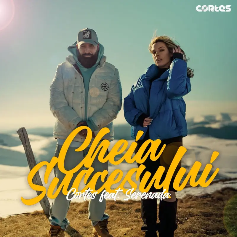 Cheia Succesului - Cortes & Serenada