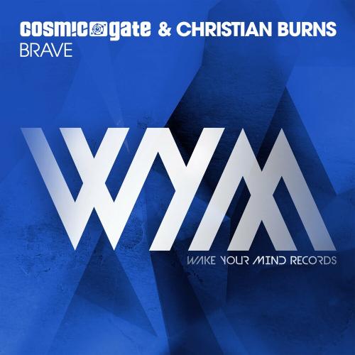 Cosmic Gate feat. Christian Burns - Brave