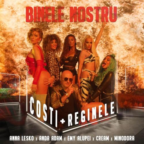 Costi & Anna Lesko & Anda Adam & EMY ALUPEI & Minodora & Cream - Binele Nostru