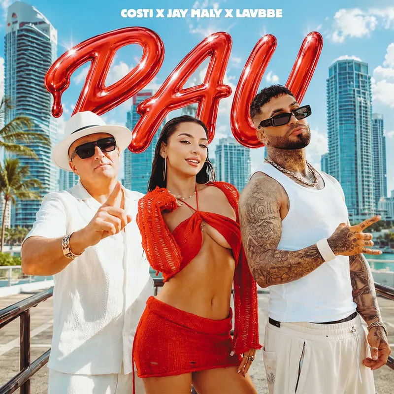 Pau - Costi, Jay Maly & Lavbbe