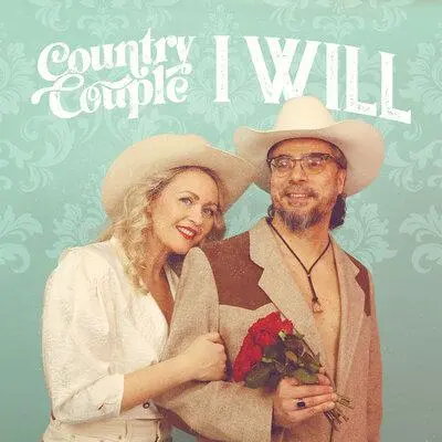 I Will - Country Couple
