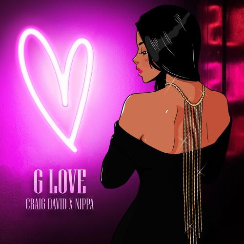 G Love - Craig David feat. Nippa