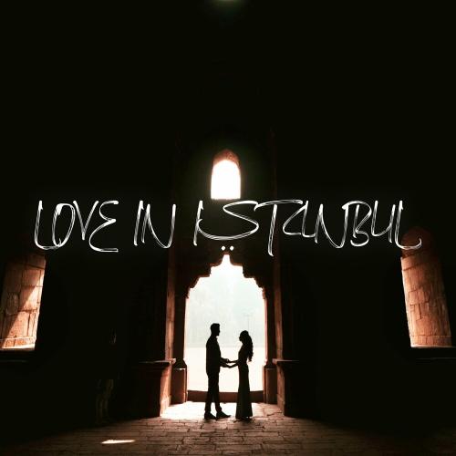 Creative Ades feat. Caid - Love In Istanbul