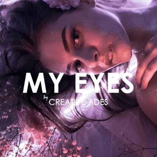Creative Ades - My Eyes (2nd Edit)