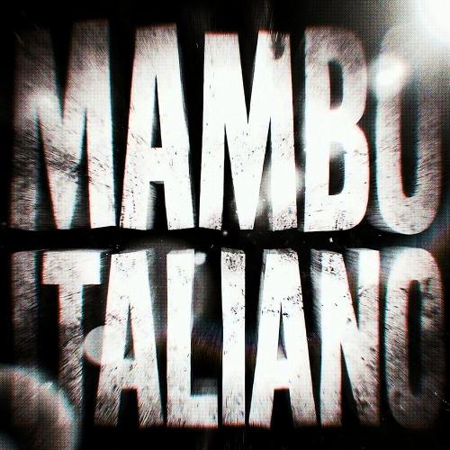CREEPYMANE, OUTWANE, DJ TRAPEIA - MAMBO ITALIANO HARDTEKK