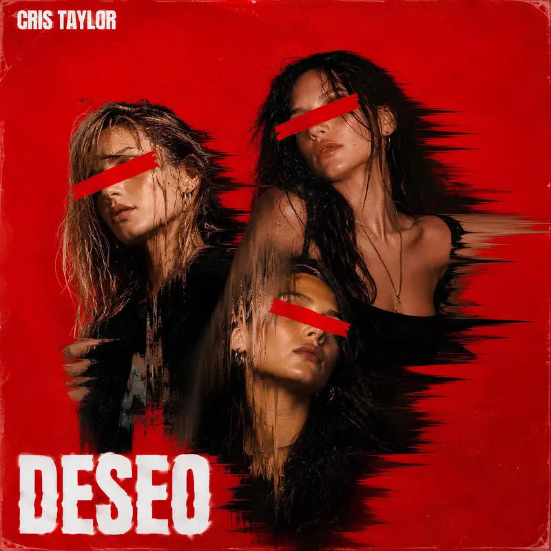 Deseo (Extended) - CRIS TAYLOR