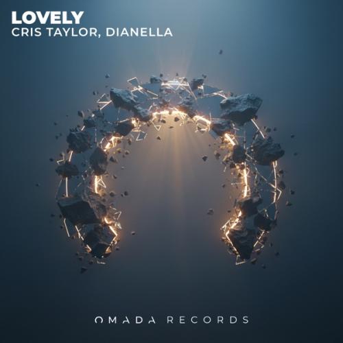 Cris Taylor & DJ DIANELLA - Lovely