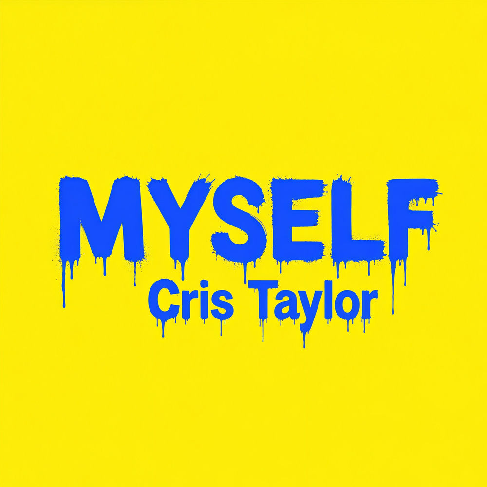 CRIS TAYLOR - Myself (Extended)