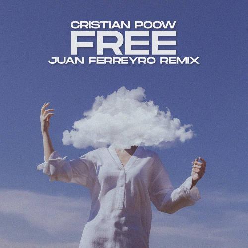 Cristian Poow - Free (Radio Mix)