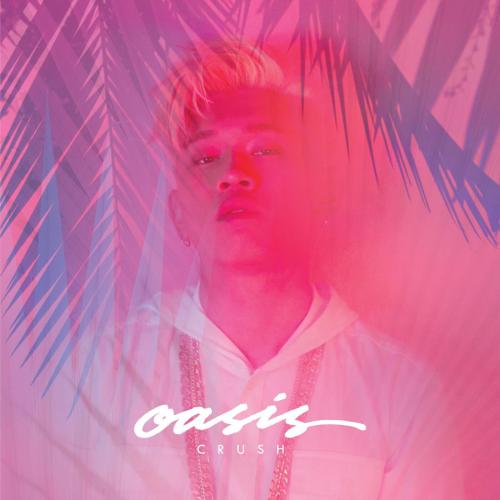 Crush - Oasis (feat. ZICO)