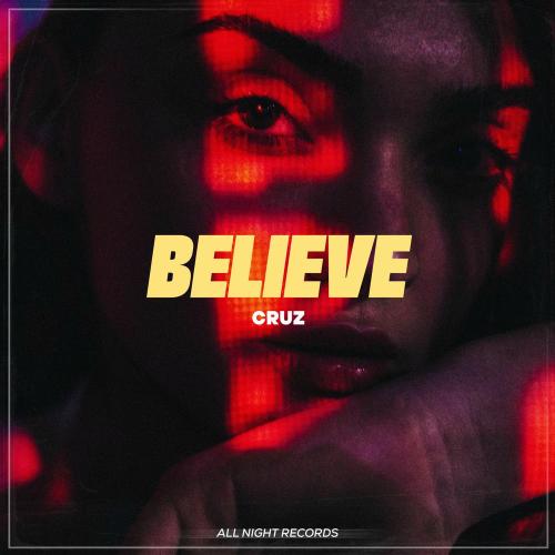 CruZ - Believe