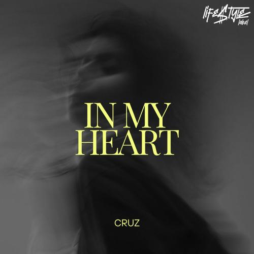 CruZ - In My Heart