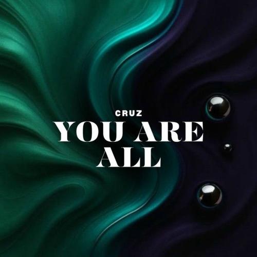 CruZ - You Are All