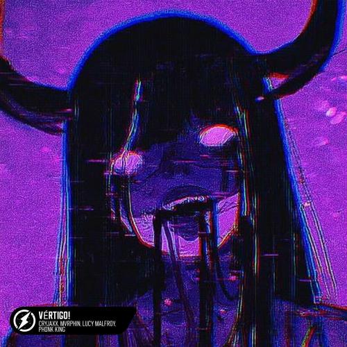 CryJaxx, MVRPHiN, Lucy Malfroy & phonk king - Vértigo! (Ultra Slowed)