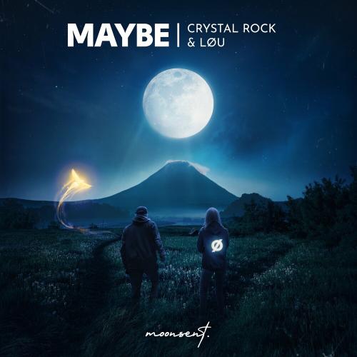 Crystal Rock & Løu - Maybe