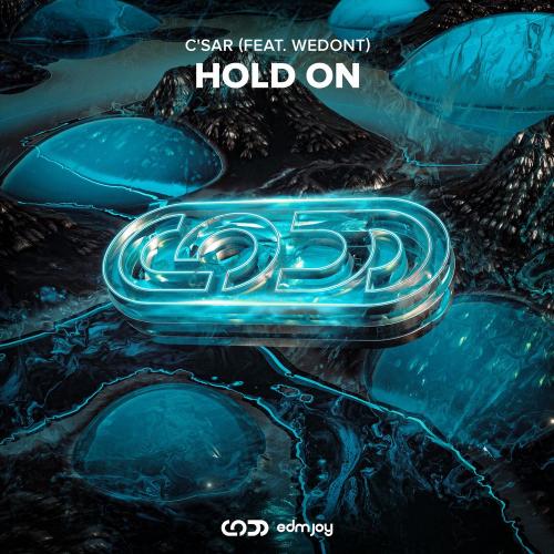 CSar feat. WEDONT - Hold On