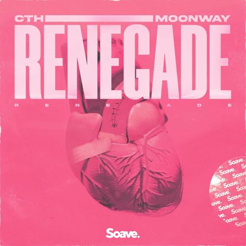 CTH & Moonway - Renegade