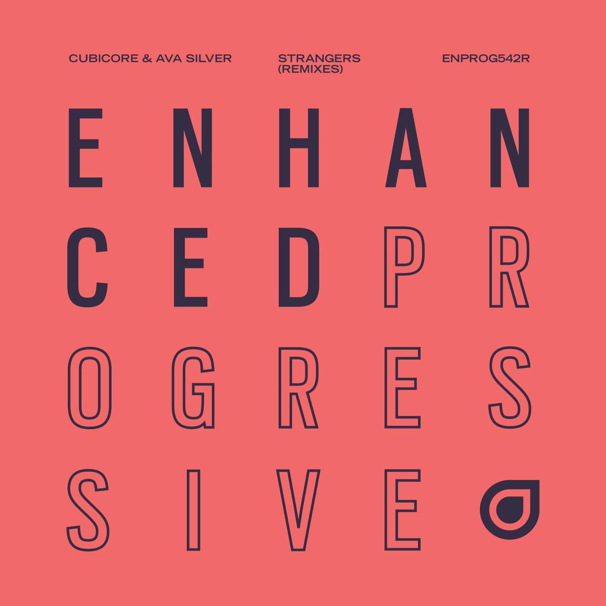 Cubicore & Ava Silver - Strangers (Den Rize Remix)