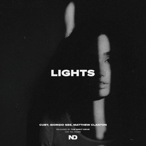 Cuby, Giorgio Gee & Matthew Clanton - Lights