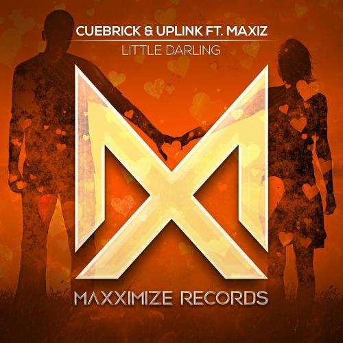 Cuebrick, Uplink - Little Darling (Feat. Maxiz)