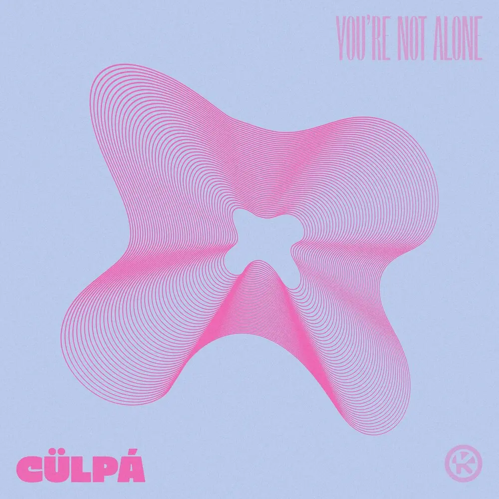You're Not Alone - Culpa