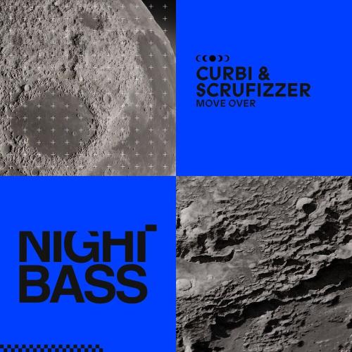 Curbi & Scrufizzer - Move Over