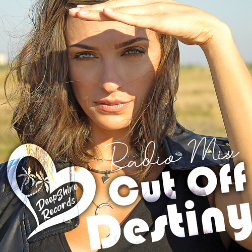 Cut Off - Destiny (Radio-Edit)