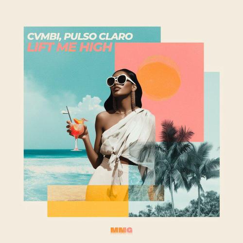 Lift Me High - cvmbi