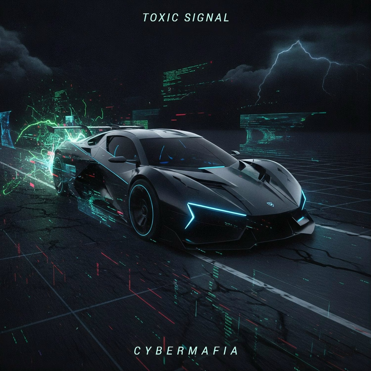 Toxic Signal - CyberMafia