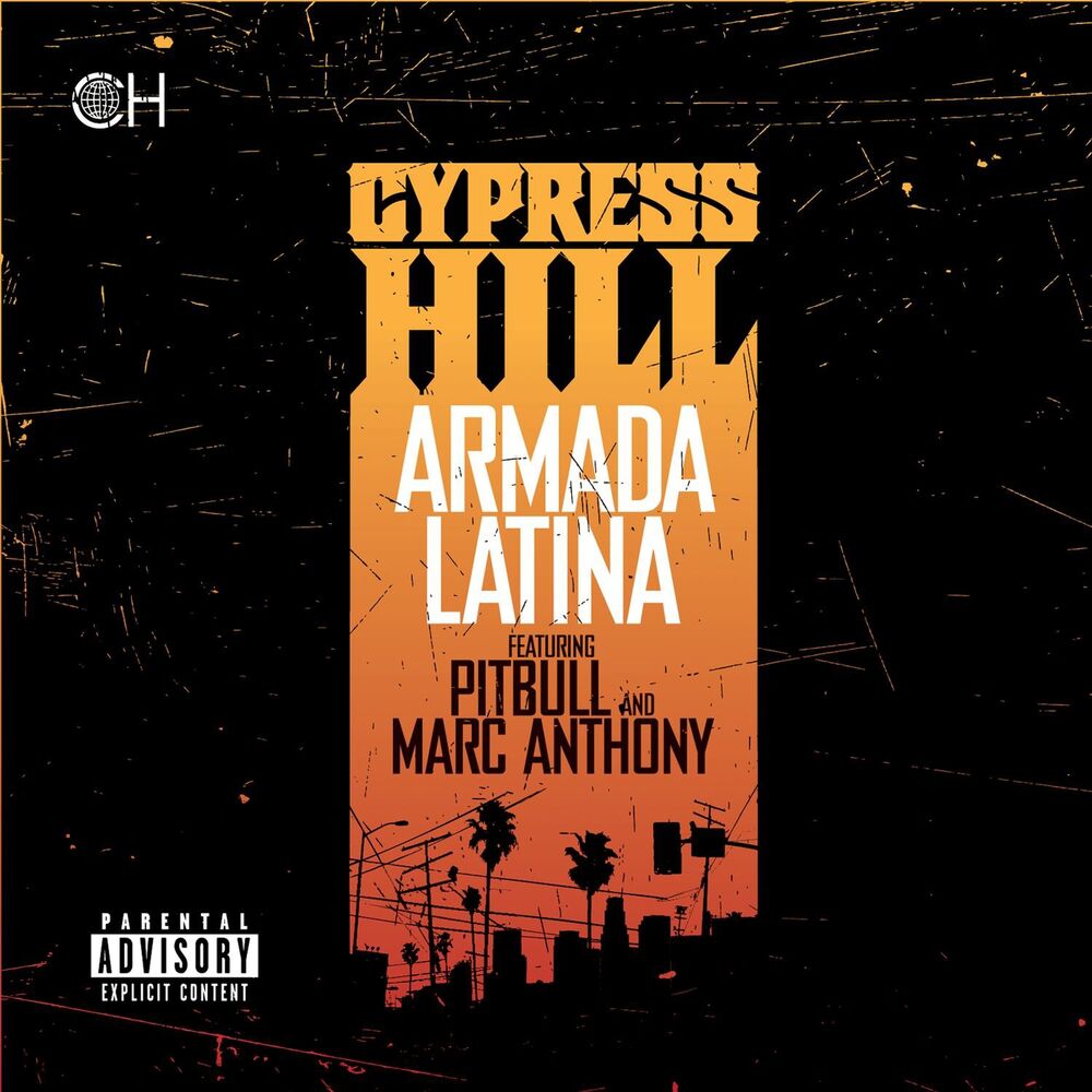 Armada Latina (Feat. Marc Anthony & Pitbull) - Cypress Hill feat. Marc Anthony & Pitbull