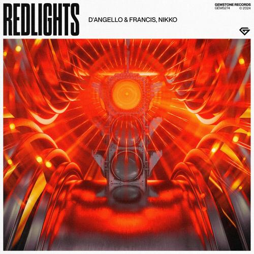 D'angello & Francis & Nikko - Redlights