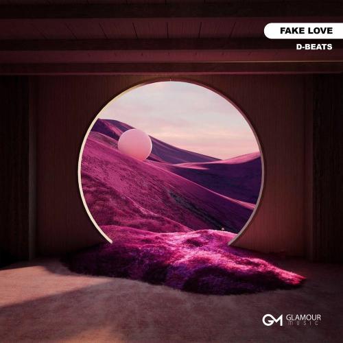 D-Beats - Fake Love