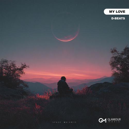 D-Beats - My Love