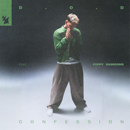 D.O.D & Poppy Baskcomb - Confession