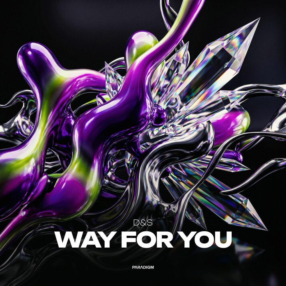 Way For You - D&S