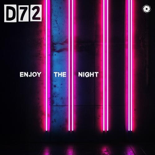 D72 - Enjoy The Night