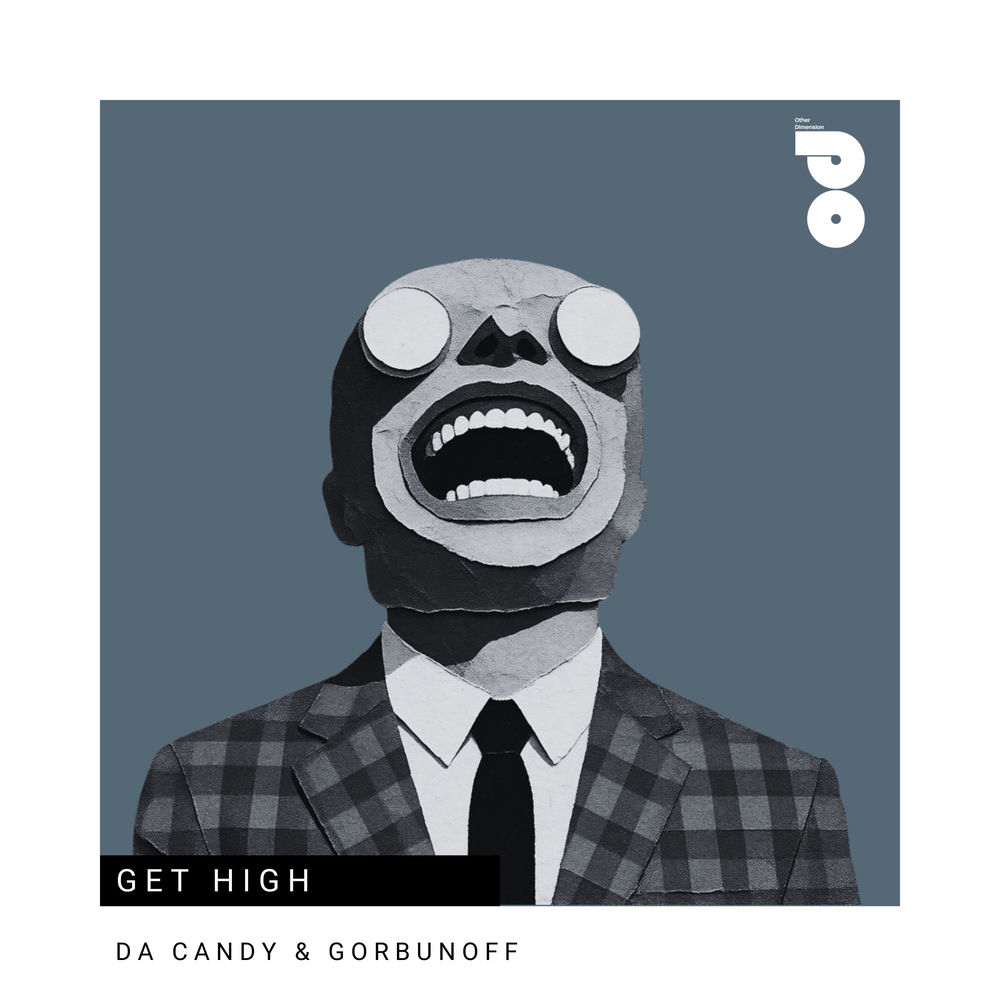 Get High - Da Candy & Gorbunoff