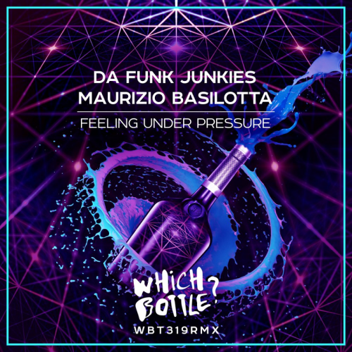 Da Funk Junkies & Maurizio Basilotta - Feeling Under Pressure (Radio Edit)