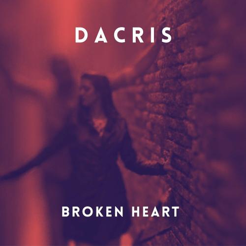 Broken Heart - Dacris