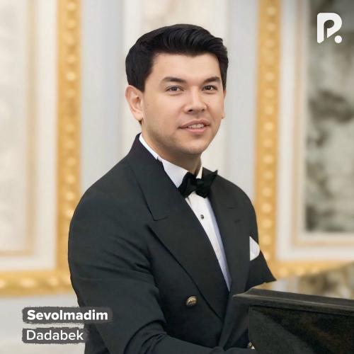 Dadabek - Sevolmadim