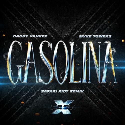 Daddy Yankee feat. Myke Towers - Gasolina (Safari Riot Remix)