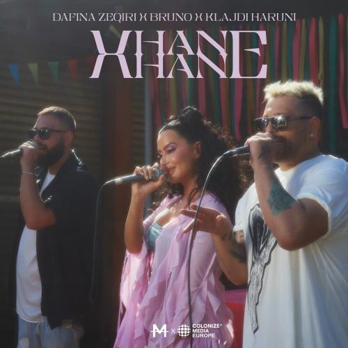 Dafina Zeqiri feat. Bruno & Klajdi Haruni - Xhane Xhane