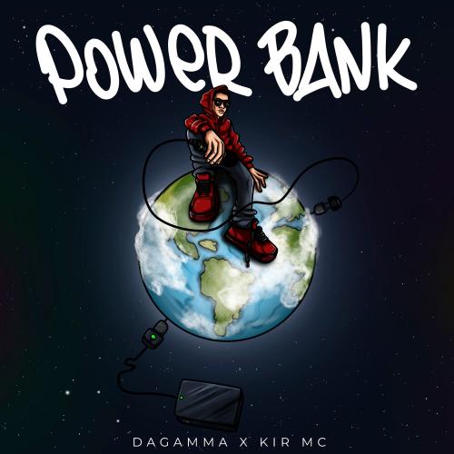 DaGamma, KIR MC - Power Bank