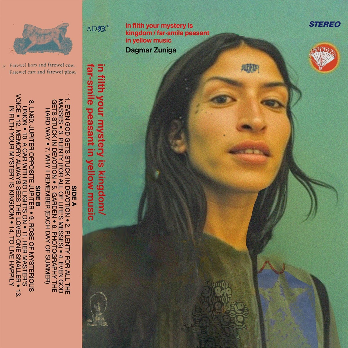 In Filth Your Mystery Is Kingdom - Dagmar Zuniga