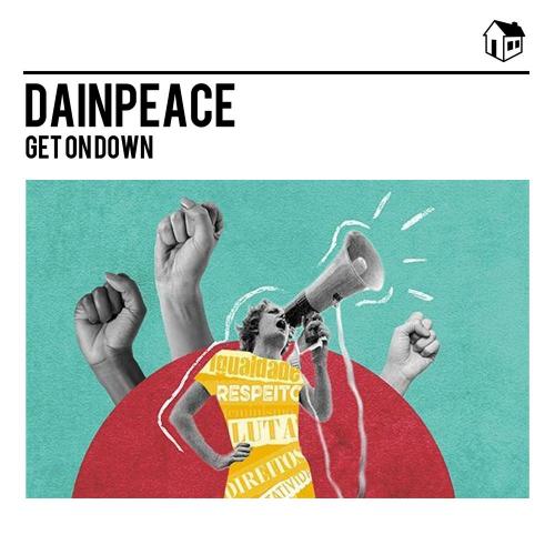 Dainpeace feat. MOKA - Get on Down (Radio Edit)