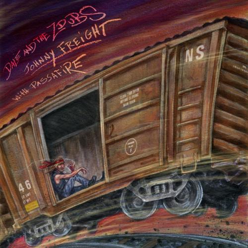 Johnny Freight - Dale and the ZDubs & Passafire