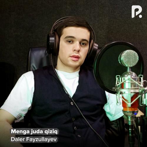Menga Juda Qiziq - Daler Fayzullayev