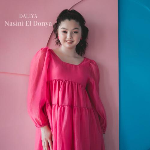 Daliya - Nasini El Donya
