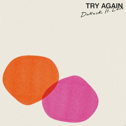 DallasK feat. Lauv - Try Again