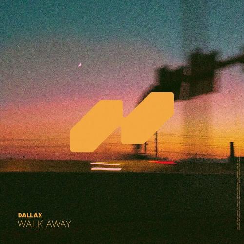 DALLAX - WALK AWAY